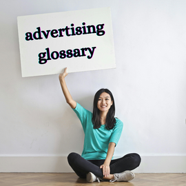 advertising terms glossary